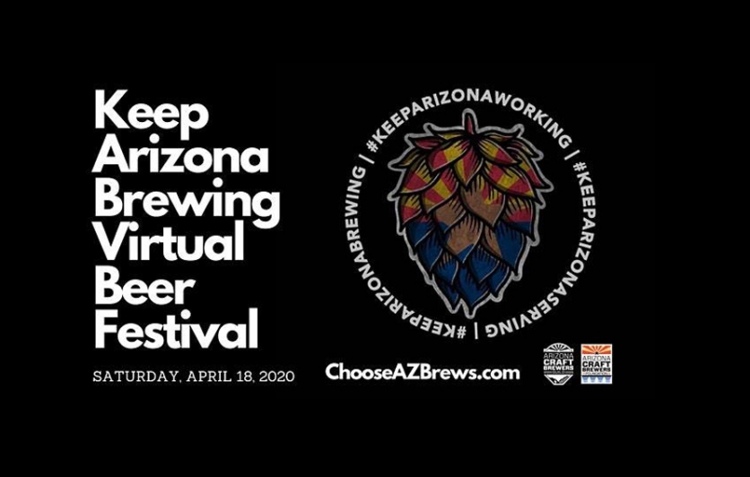 Keep Arizona Brewing Virtual Beer Festival Edible Phoenix