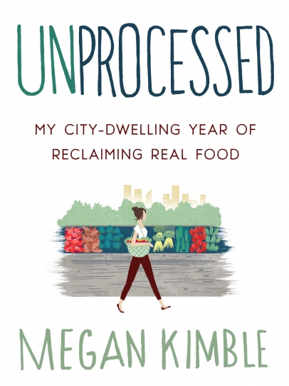 Unprocessed by Megan Kimble, book cover