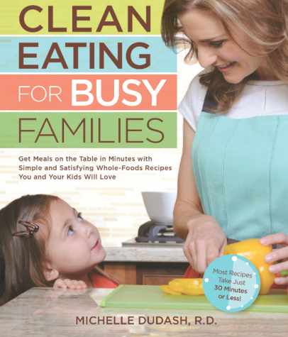 Clean Eating for Busy Families cover
