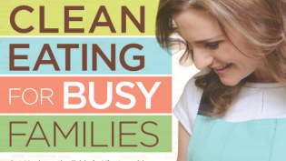 Clean Eating for Busy Families cover